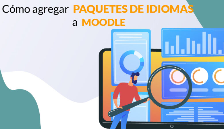 Cómo agregar paquetes de idiomas en Moodle