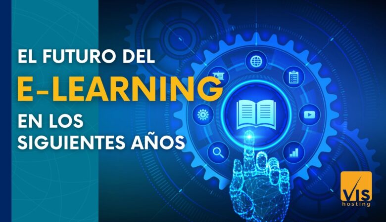 El futuro del eLearning en los siguientes años