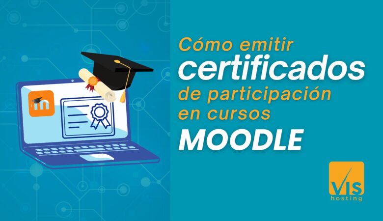 Cómo emitir certificados de participación en cursos en Moodle