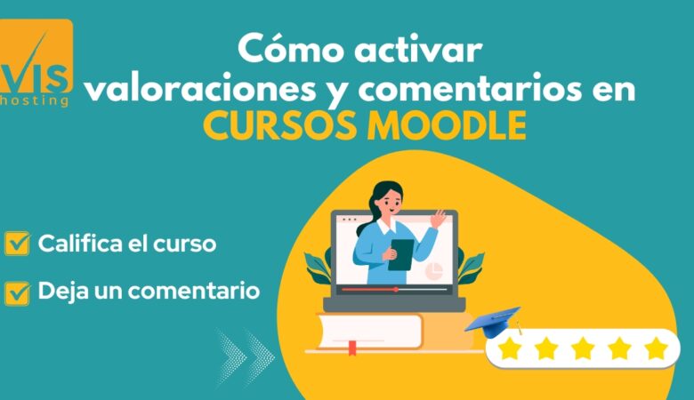 Cómo activar valoraciones y comentarios en cursos Moodle